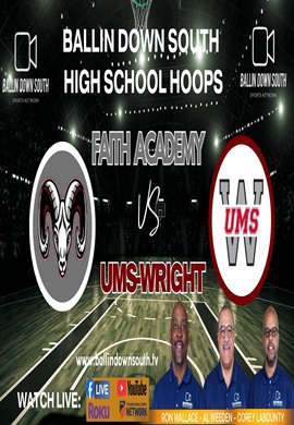 Ballin Down South High School Hoops: VB Faith Academy vs UMS-Wright
