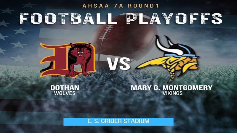 Dothan vs MGM (7A FOOTBALL PLAYOFFS)