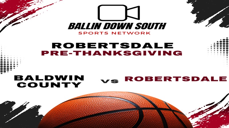 Pre Thanksgiving Baldwin County vs Robertsdale