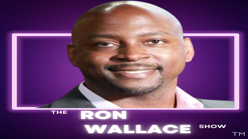 The Ron Wallace Show